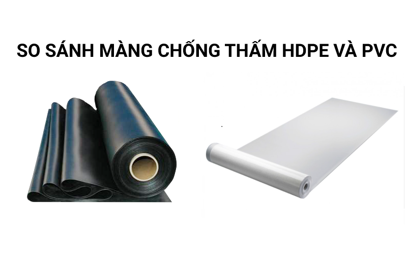 Sự khác nhau giữa màng chống thấm PVC (trắng) và HDPE (đen)